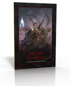Called to Serve: Paths of Power for Shadow of the Demon Lord RPG