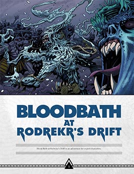 Blood Bath at Roðrekr’s Drift: An Adventure for Expert Characters