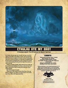 Cthulhu Ate My Baby: A Mission for Expert Mercs in PunkApocalyptic: The Roleplaying Game
