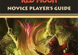 Shadow of the Red Moon: Novice Players Guide