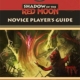 Shadow of the Red Moon: Novice Players Guide