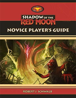 Shadow of the Red Moon: Novice Players Guide
