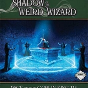 Rage of the Goblin King 4 | Shadow of the Weird Wizard