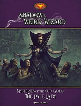 Mysteries of the Old Gods: The Pale Lady Mysteries of the Old Gods: The Pale Lady