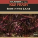 Shadow of the Red Moon: Skin in the Game - A Novice Adventure