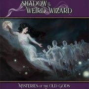 Mysteries of the Old Gods: Sister Moon | Shadow of the Weird Wizard